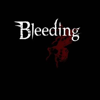 Bleeding (GER) : Bleeding